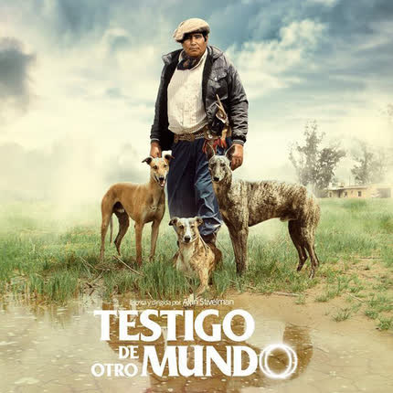 Carátula MIRANDA Y TOBAR - Testigo de Otro Mundo (Banda Sonora Original)