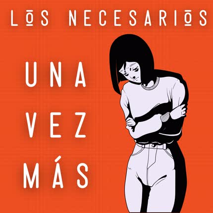 Carátula LOS NECESARIOS - Una Vez Mas