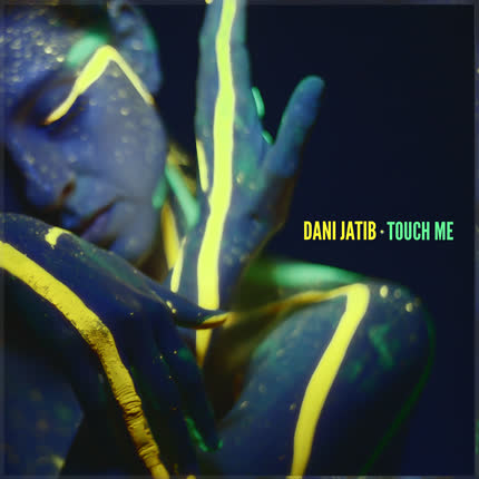 Carátula DANI JATIB - Touch Me