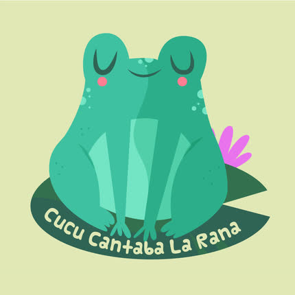 Carátula CUCU CANTABA LA RANA - Polly Put the Kettle On
