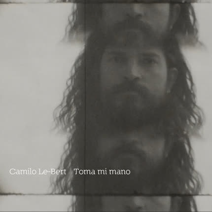Carátula CAMILO LE-BERT - Toma Mi Mano