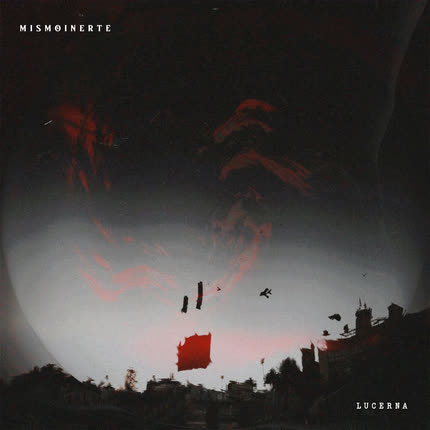 Carátula MISMOINERTE - Lucerna