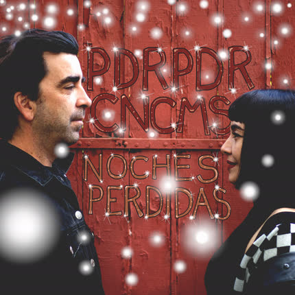 Carátula PEDROPIEDRA - Noches Perdidas
