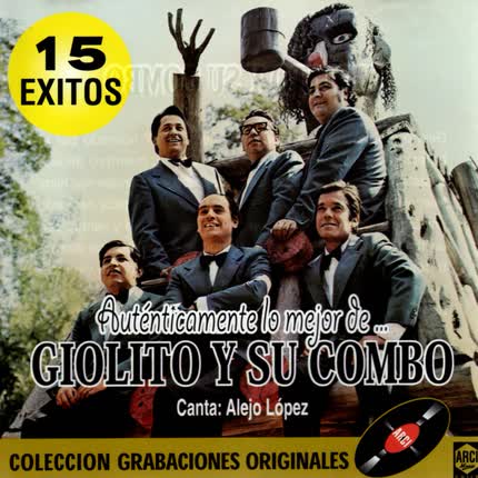 Carátula GIOLITO Y SU COMBO - Autenticamente lo Mejor
