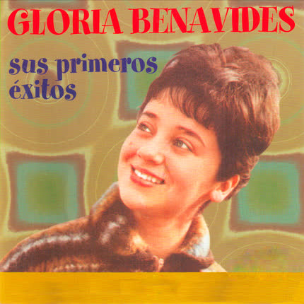 Carátula GLORIA BENAVIDES - Sus Primeros Éxitos