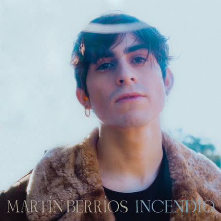 Carátula MARTIN BERRIOS - Incendio