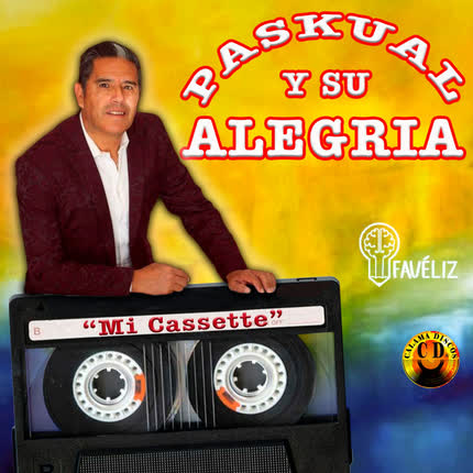 Carátula PASKUAL Y SU ALEGRIA - Me Embriago Por Ti