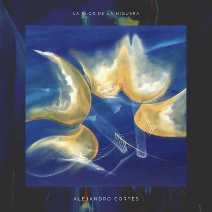 Carátula ALEJANDRO CORTES - La Flor de la Higuera