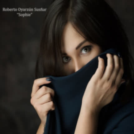 Carátula ROBERTO OYARZUN SUSÑAR - Sophie