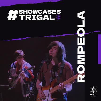 Carátula SHOWCASES TRIGAL - Rompeola en Vivo