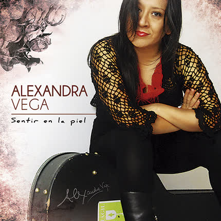 Carátula ALEXANDRA VEGA - Sentir en la piel