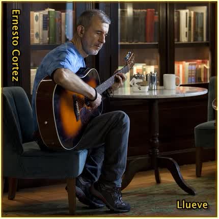 Carátula ERNESTO CORTEZ - Llueve