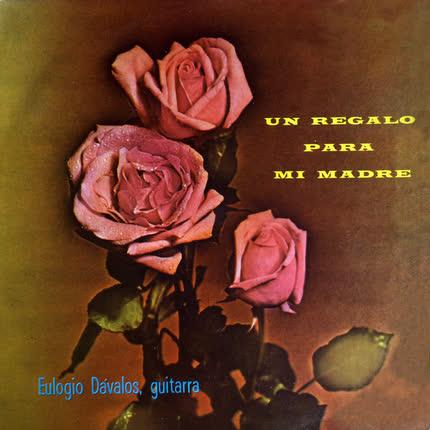 Carátula EULOGIO DAVALOS - Regalo para mi Madre