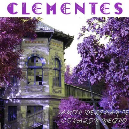 Carátula LOS CLEMENTES - Amor Delirante Corazon Negro
