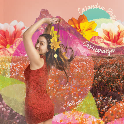 Carátula CASANDRA PAZ - Casinaranja