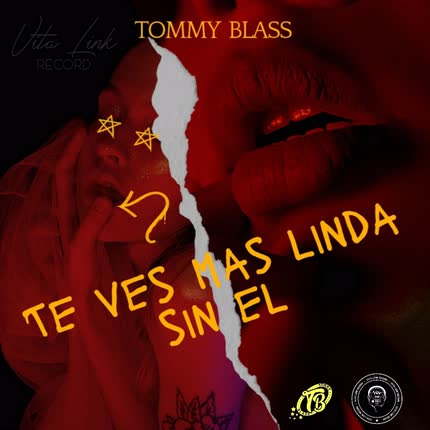 Carátula TOMMY BLASS - Te Ves Más Linda Sin Él