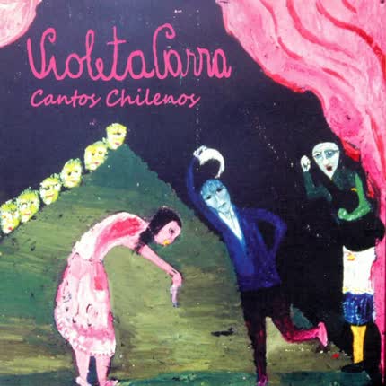 Carátula VIOLETA PARRA - Cantos Chilenos