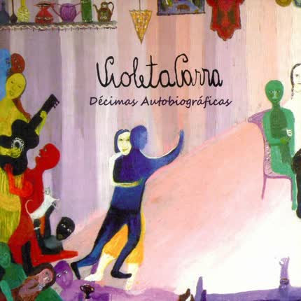 Carátula VIOLETA PARRA - Décimas Autobiográficas