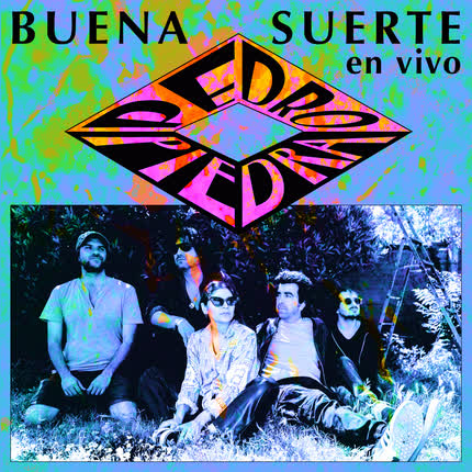 Carátula PEDROPIEDRA - Buena Suerte (En vivo)