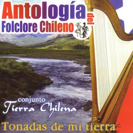 Carátula CONJUNTO TIERRA CHILENA - Tonadas de mi tierra