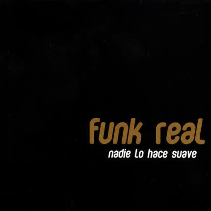 Carátula FUNKREAL - Nadie lo hace suave