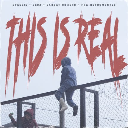 Carátula EFESEIS - This Is Real