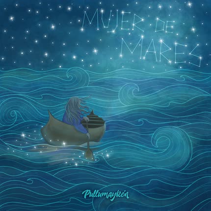 Carátula PULLUMAYKEN - Mujer de Mares