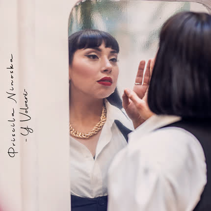 Carátula PRISCILA NINOSKA - Y Volveré