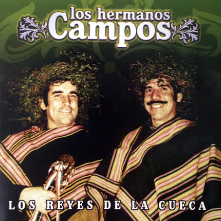 Carátula LOS HERMANOS CAMPOS - Los Reyes de la Cueca