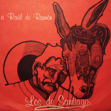Carátula LOS DE SANTIAGO - A Rául de Ramón