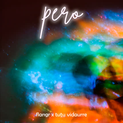 Carátula FLANGR & TUTU VIDAURRE - Pero