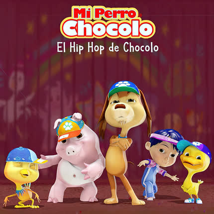 Carátula EL PERRO CHOCOLO - El Hip Hop de Chocolo