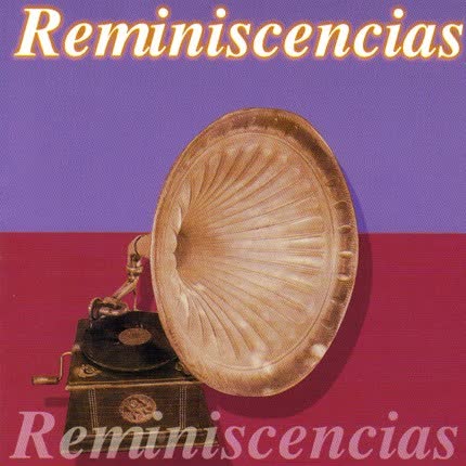 Carátula VARIOS ARTISTAS - Reminiscencias