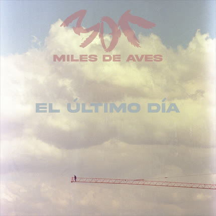 Carátula MILES DE AVES - El Último Día