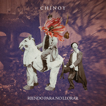 Carátula CHINOY - Riendo Para No Llorar