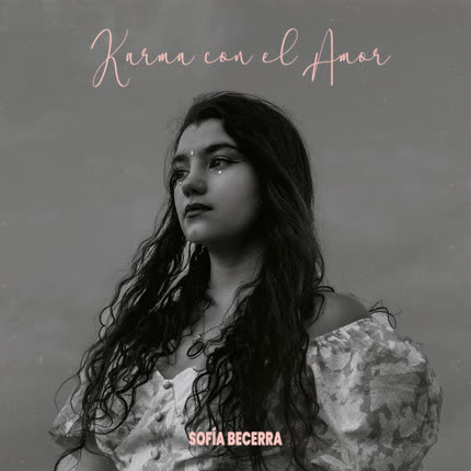Carátula SOFIA BECERRA - Karma con el Amor