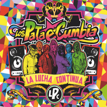 Carátula LOS PATA E CUMBIA - La Lucha Continua