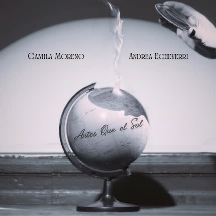 Carátula CAMILA MORENO & ANDREA ECHEVERRI - Antes que el sol nos queme