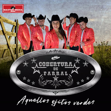 Carátula COBERTURA DE PARRAL - Aquellos Ojitos Verdes