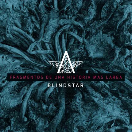 Carátula BLINDSTAR - Fragmentos de una Historia Más Larga