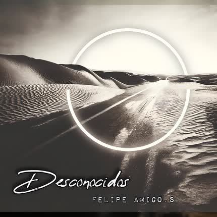 Carátula FELIPE AMIGO SAEZ - Desconocidos