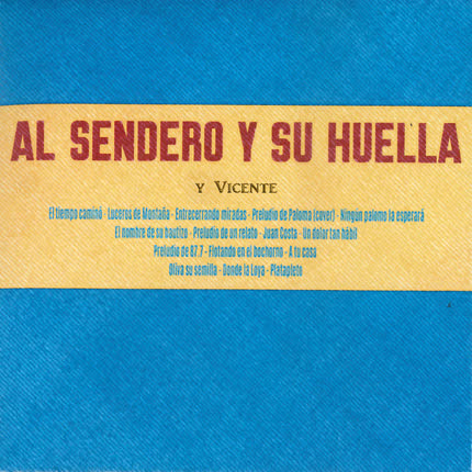 Carátula Y VICENTE - Al sendero y su huella