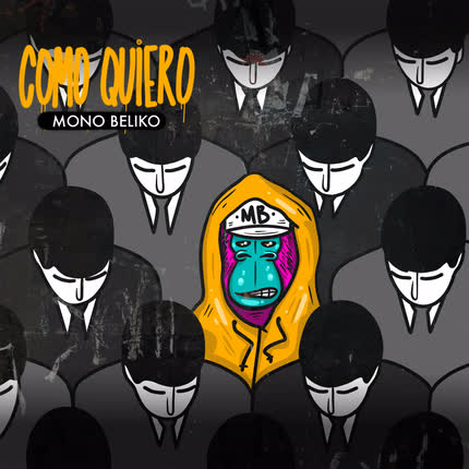 Carátula MONO BELIKO - Como Quiero