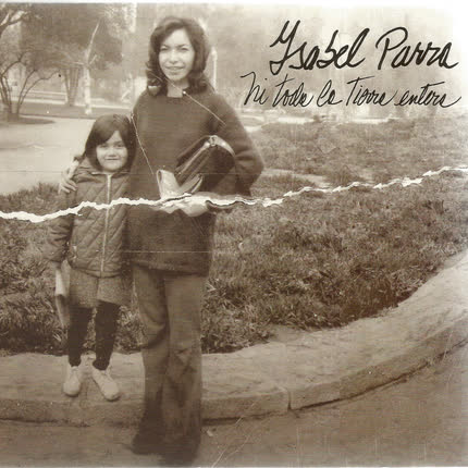 Carátula ISABEL PARRA - Ni Toda La Tierra Entera