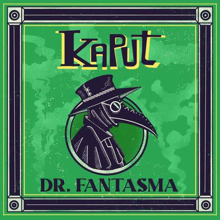Carátula KAPUT - Dr. Fantasma