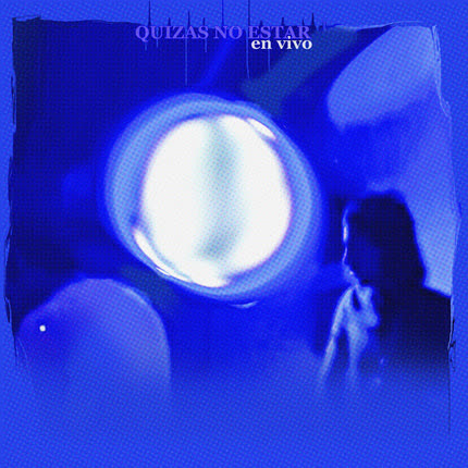 Carátula NOROESTE CLAP - Quizás no estar (En Vivo)