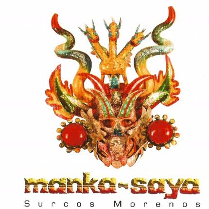 Carátula MANKA SAYA - Surcos morenos