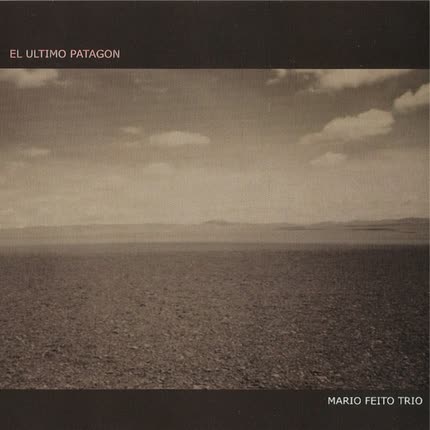 Carátula MARIO FEITO TRIO - El último patagón