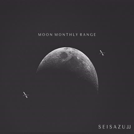 Carátula S E I S A Z U J J - - M o o n  M o n t h l y  R a n g e - (Vol. 2)