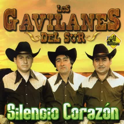Carátula LOS GAVILANES DEL SUR - Silencio Corazón